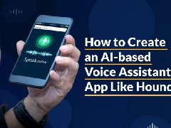 基于AI的語音助手APP開發必需要的哪些特色功能，有什么好處？